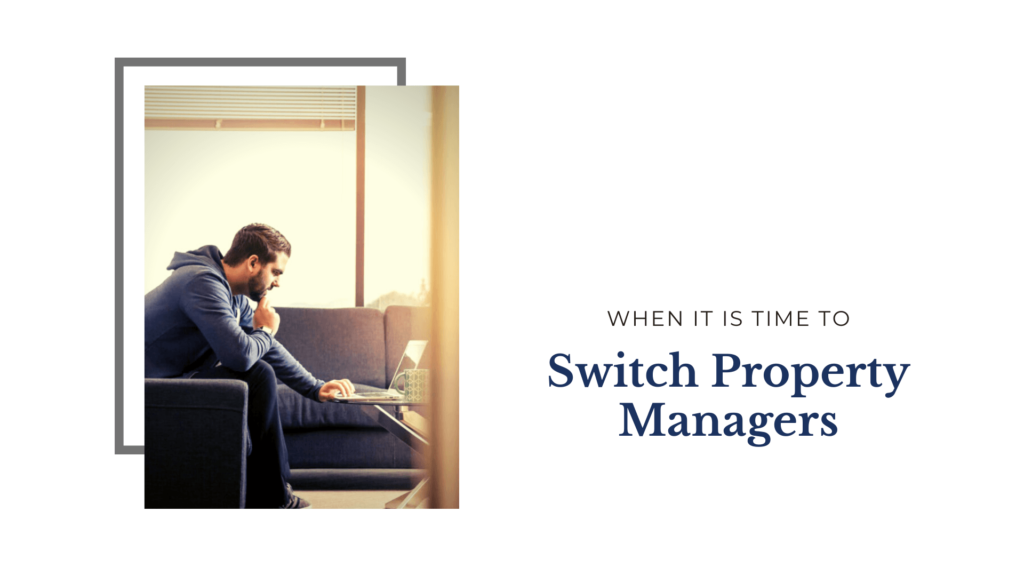 When It Is Time to Switch Property Managers - article banner