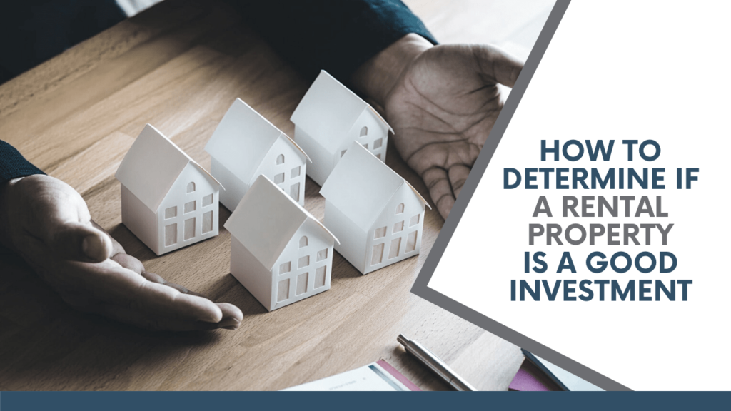 How to Determine if a Roanoke Rental Property Is a Good Investment?- Article Banner