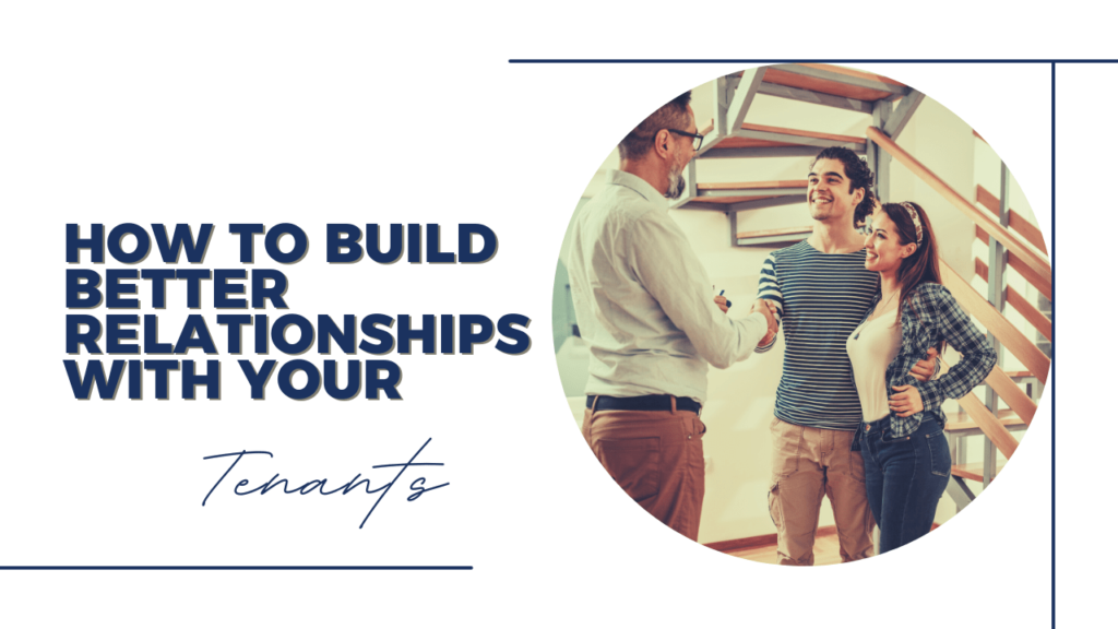 How to Build Better Relationships with Your Tenants | Roanoke Property Management - Article Banner