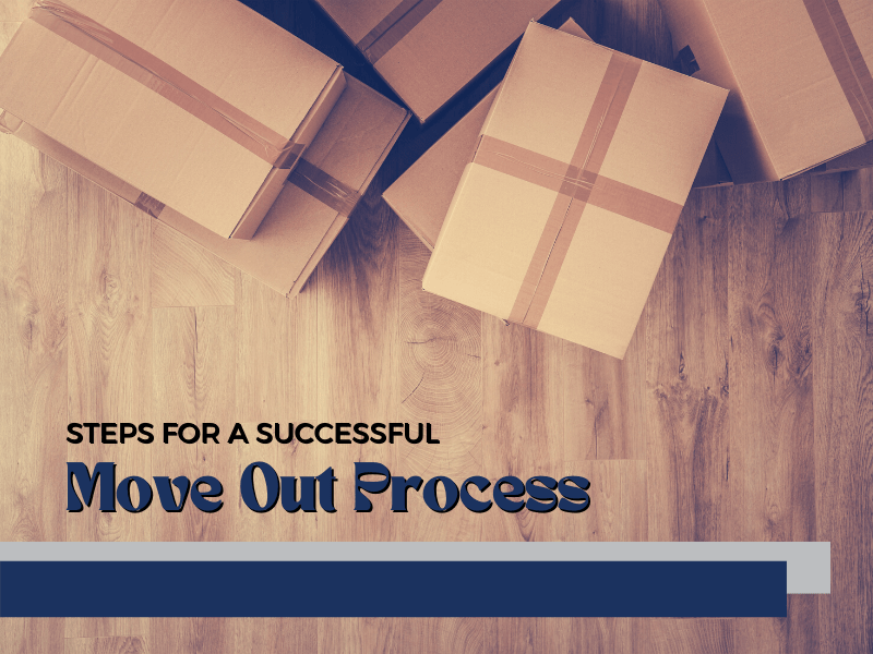 Steps for a Successful Move Out Process | Roanoke Property Management - Article Banner