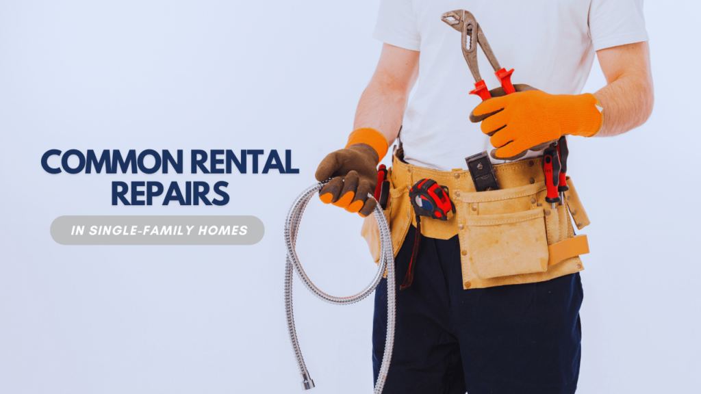 Common Rental Repairs in Roanoke Single-Family Homes - Article Banner